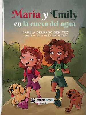 cover image of María y emily en la cueva del agua